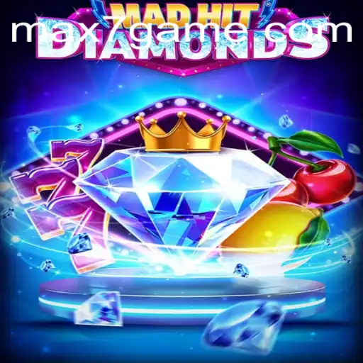 Mad Hit Diamonds Taken by Storm
