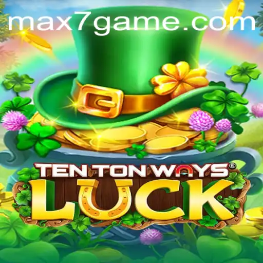 Unveiling the World of TenTonWaysLuck
