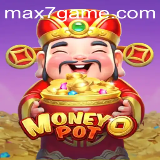 Exploring the Thrills of MoneyPot: A 7game Adventure